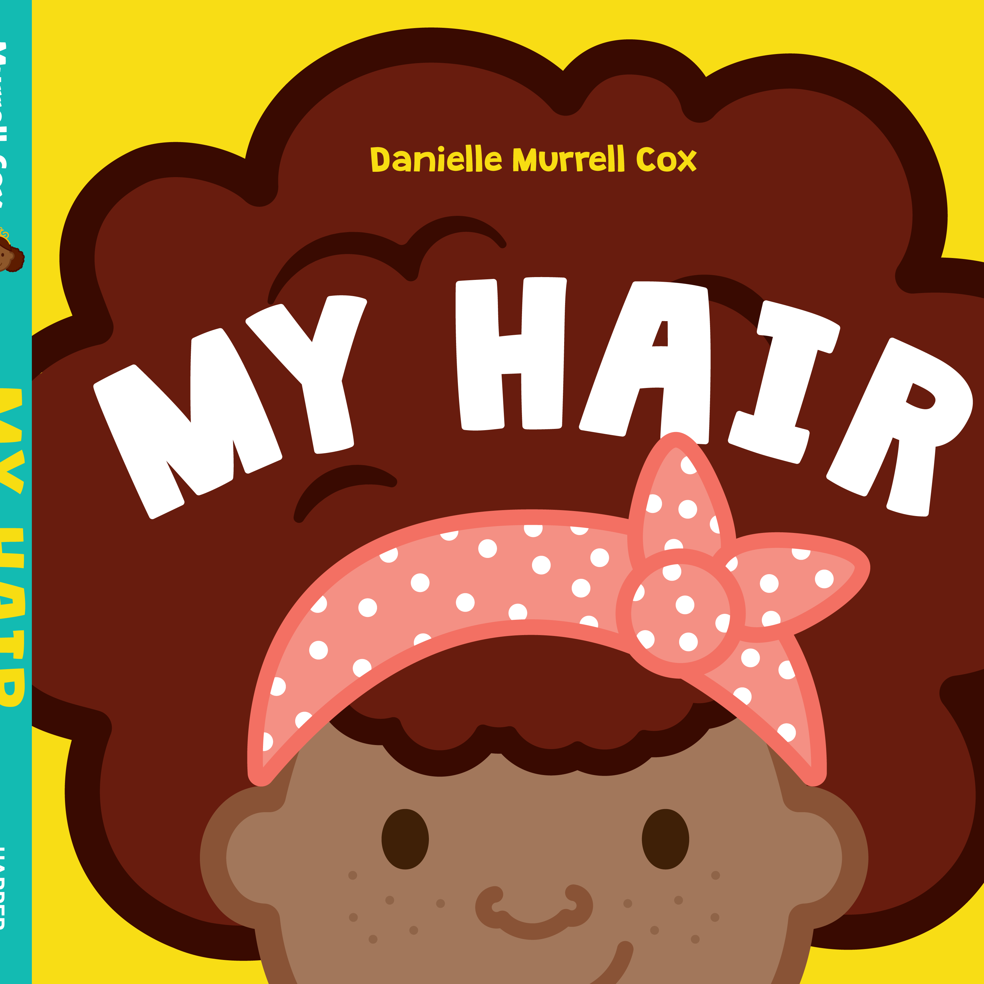 My Hair: Natural Hair Board Book